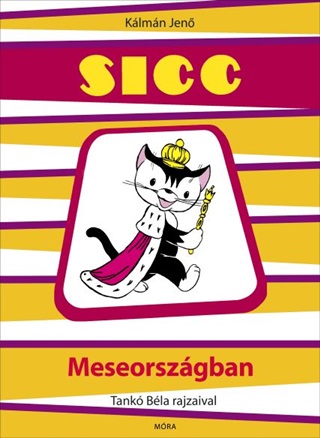 Klmn Jen - Sicc Meseorszgban (2021)