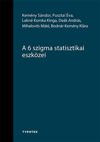 Kemny Sndor - A 6 Szigma Statisztikai Eszkzei
