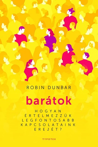 Robin Dunbar - Bartok - Hogyan rtelmezzk Legfontosabb Kapcsolataink Erejt?