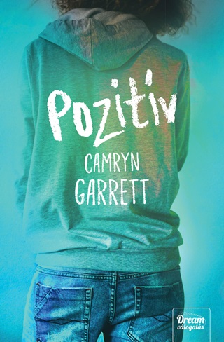 Camryn Garrett - Pozitv