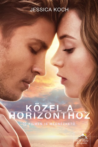 Jessica Koch - Kzel A Horizonthoz - Filmes Bort