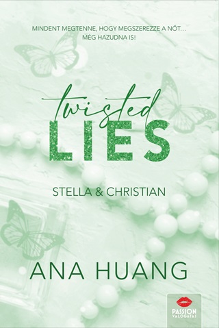 Ana Huang - Twisted Lies  Stella & Christian