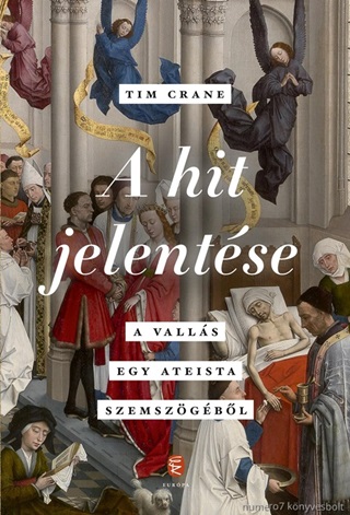 Tim Crane - A Hit Jelentse - A Valls Egy Ateista Szemszgbl