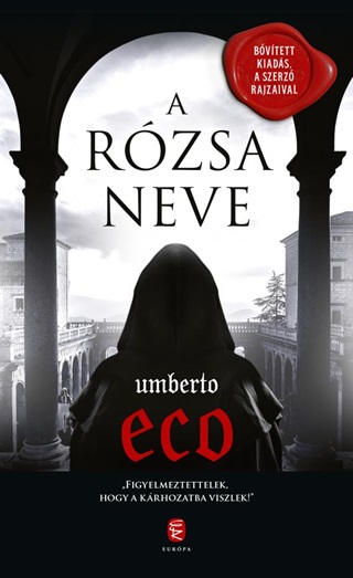 Umberto Eco - A Rzsa Neve