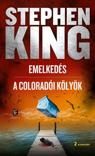 Stephen King - Emelkeds - A Coloradi Klyk
