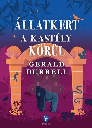 Gerald Durrell - llatkert A Kastly Krl