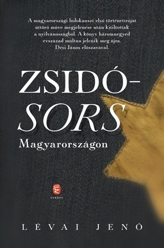Lvai Jen - Zsidsors Magyarorszgon