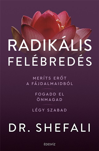 Shefali Dr. Tsabary - Radiklis Felbreds