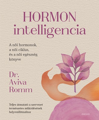 Aviva Dr Romm - Hormonintelligencia