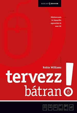 Robin Williams - Tervezz Btran! - 3. Kiads 2020