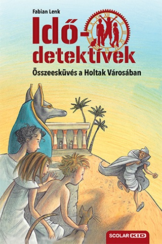Fabian Lenk - sszeeskvs A Holtak Vrosban - Iddetektvek 1.