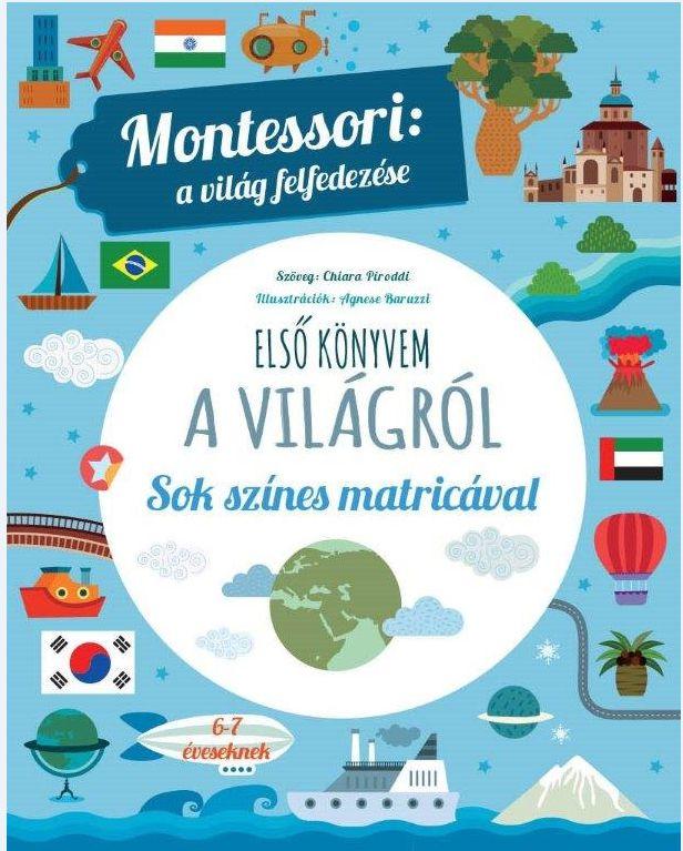  - Els Knyvem A Vilgrl - Montessori: A Vilg Felfedezse