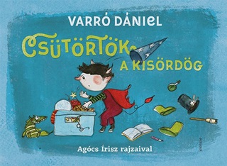 Varr Dniel - Cstrtk, A Kisrdg
