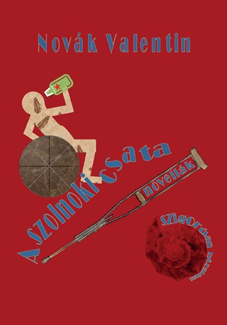 Novk Valentin - A Szolnoki Csata - Novellk