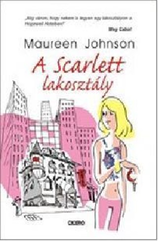 Maureen Johnson - A Scarlett Lakosztly