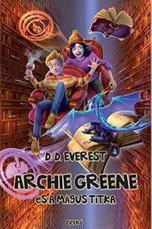 D. D. Everest - Archie Greene s A Mgus Titka