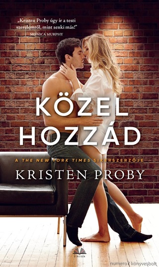 Kristen Proby - Kzel Hozzd