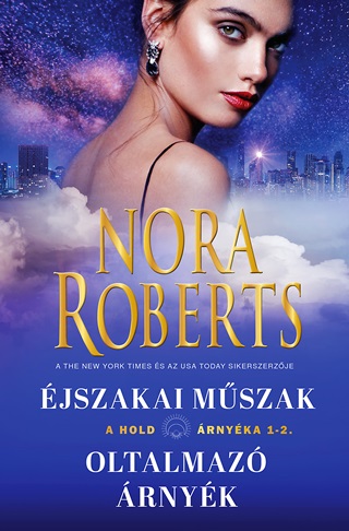 Nora Roberts - jszakai Mszak - A Hold rnyka 1-2. (Oltalmaz rnyk)
