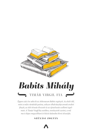 Babits Mihly - Timr Virgil Fia
