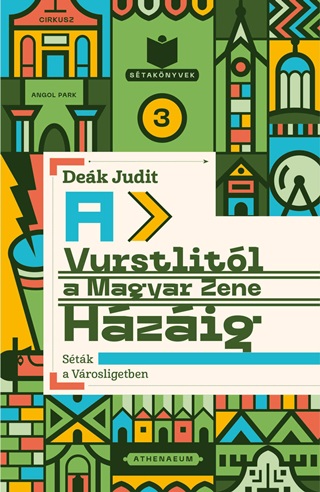 Dek Judit - A Vurstlitl A Magyar Zene Hzig - Stk A Vrosligetben