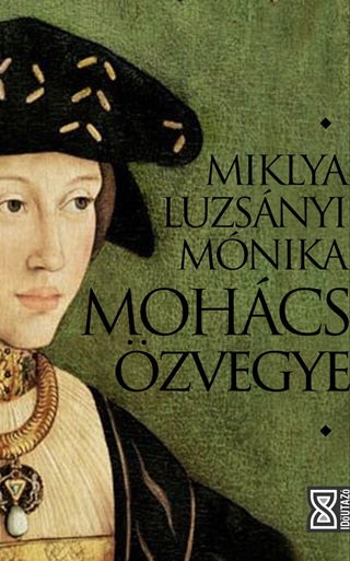 Miklya Luzsnyi Mnika - Mohcs zvegye