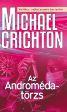 Michael Crichton - Az Andromda-Trzs