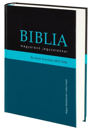 - - Biblia Magyarz Jegyzetekkel (Rf 2014)