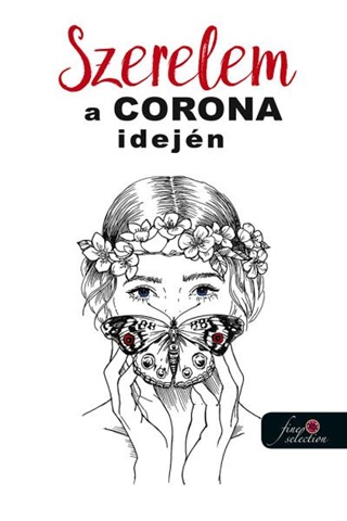  - Szerelem A Corona Idejn (Antolgia)