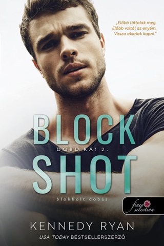 Kennedy Ryan - Block Shot - Blokkolt Dobs (Dobd R! 2.)