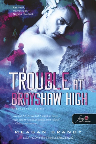 Meagan Brandy - Trouble At Brayshaw - A Brayshaw Balh (A Banda 2.)