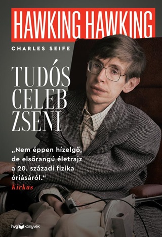 Charles Seife - Hawking, Hawking - Tuds, Celeb, Zseni