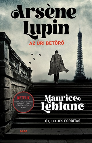Maurice Leblanc - Arsene Lupin - Az ri Betr (Filmes Bort)