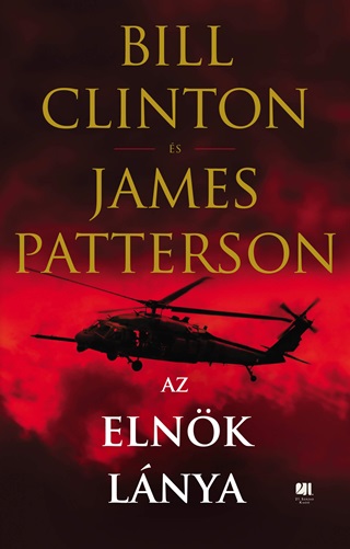 Bill - Patterson Clinton - Az Elnk Lnya