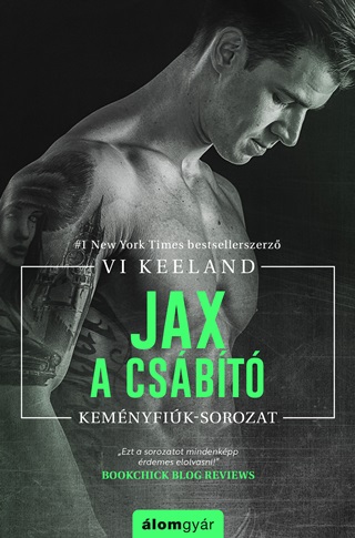 Vi Keeland - Jax, A Csbt - Kemnyfik Sorozat