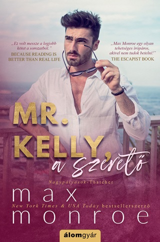 Max Monroe - Mr. Kelly, A Szeret- Nagyplysok 2.