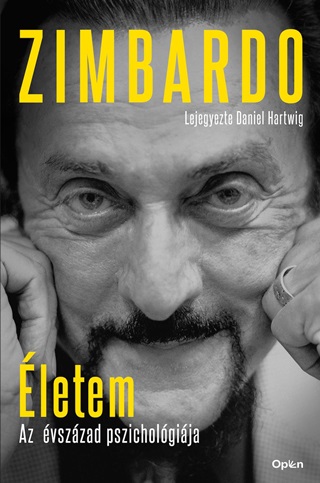 Philip Zimbardo - letem  - Az vszzad Pszicholgija