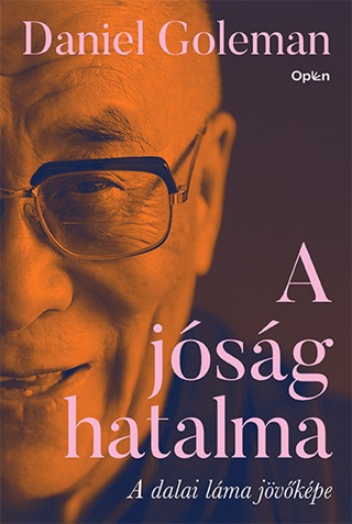 Daniel Goleman - A Jsg Hatalma - A Dalai Lma Jvkpe