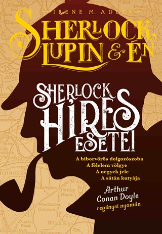 Irene M. Adler - Sherlock, Lupin s n - Sherlock Hres Esetei