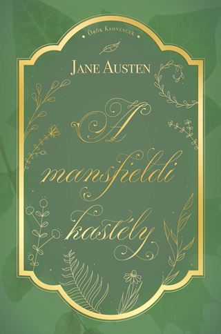Jane Austen - A Mansfieldi Kastly - rk Kedvencek