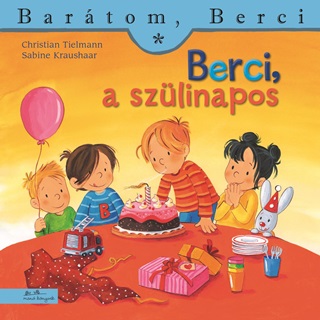 Christian - Kraushaar Tielmann - Berci, A Szlinapos - Bartom, Berci 21.