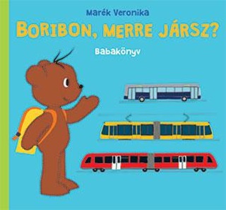 Mark Veronika - Boribon, Merre Jrsz? - Babaknyv