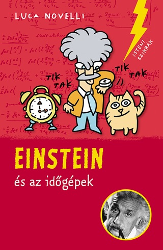 Luca Novelli - Einstein s Az Idgpek