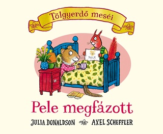 Julia-Scheffler Donaldson - Pele Megfzott - Tlgyerd Mesi