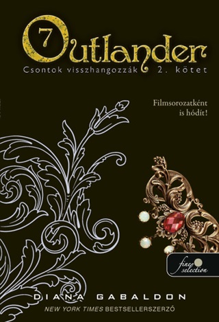 Diana Gabaldon - Outlander 7/2. - Csontok Visszhangozzk - Kttt