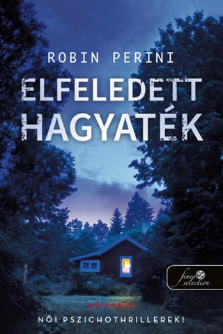 Robin Perini - Elfeledett Hagyatk (Singing River Hagyatka 2.)