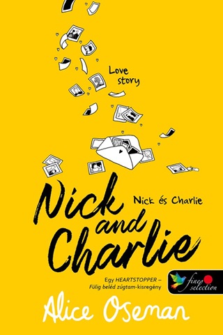 Alice Oseman - Nick And Charlie (Paszinsz 1,5) (Srga)