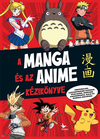  - A Manga s Az Anime Kziknyve