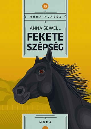 Anna Sewell - Fekete Szpsg - Mra Klassz 10.