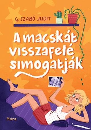 G. Szab Judit - A Macskt Visszafel Simogatjk