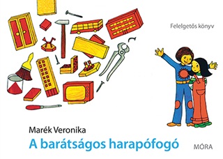 Mark Veronika - A Bartsgos Harapfog - Felelgets Knyv